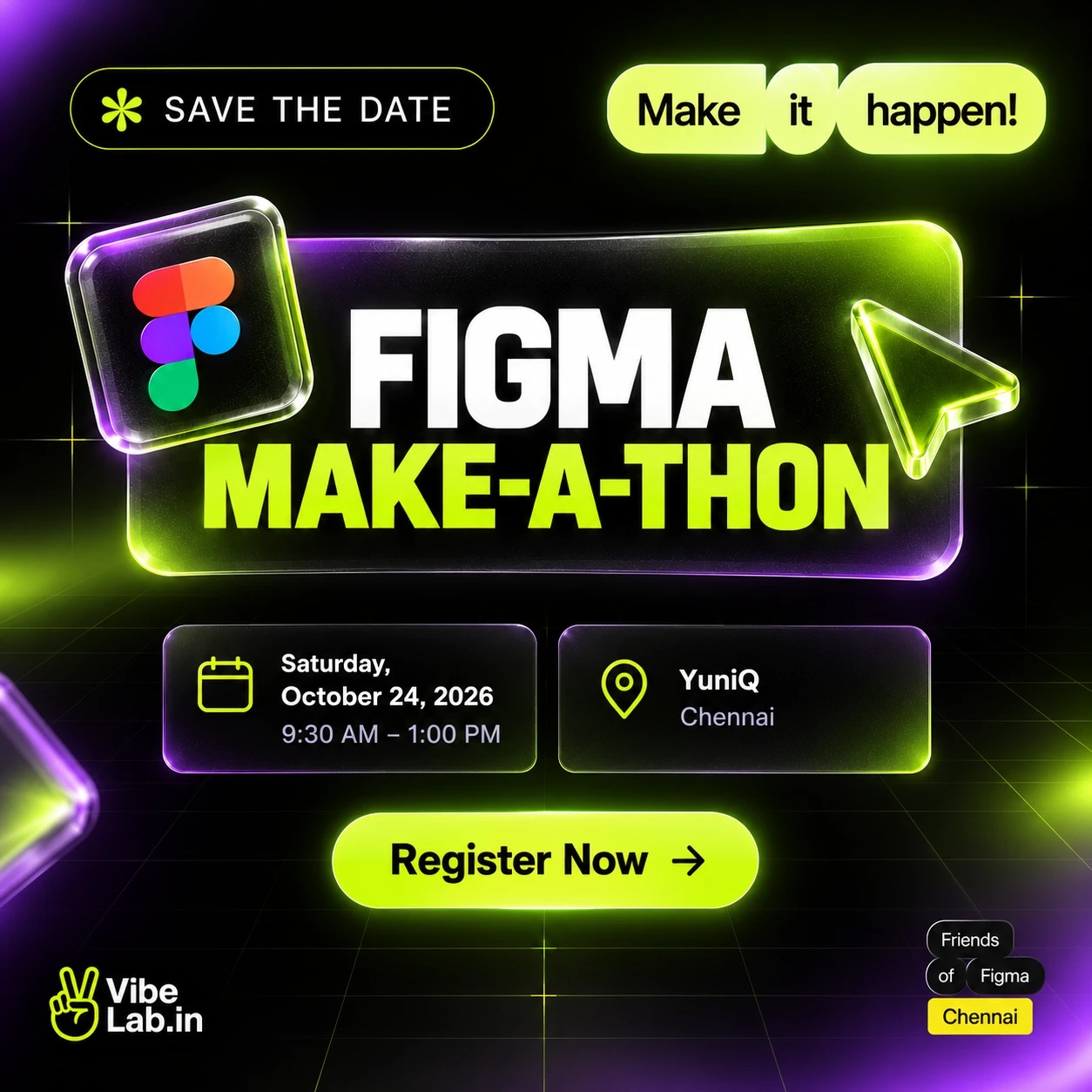 Figma Make-a-thon Chennai: Round Two, a VibeLab challenge